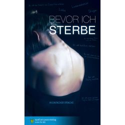 Bevor ich sterbe