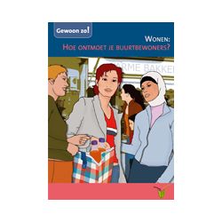 Wonen - Hoe ontmoet je buurtbewoners?