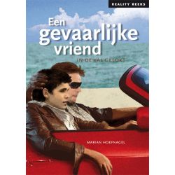 Een gevaarlijke vriend