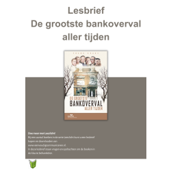 Lesmateriaal bij: De grootste bankoverval aller tijden