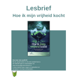 Lesmateriaal bij: Hoe ik mijn vrijheid kocht