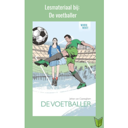 Lesmateriaal bij: De voetballer