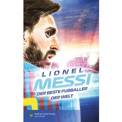 Lionel Messi - Der beste Fußballer der Welt