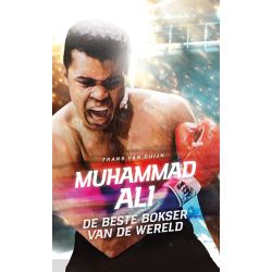 Muhammad Ali, de beste bokser van de wereld