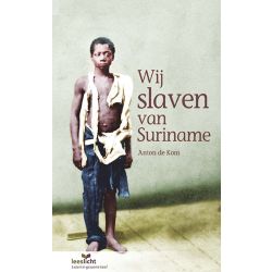 Wij slaven van Suriname