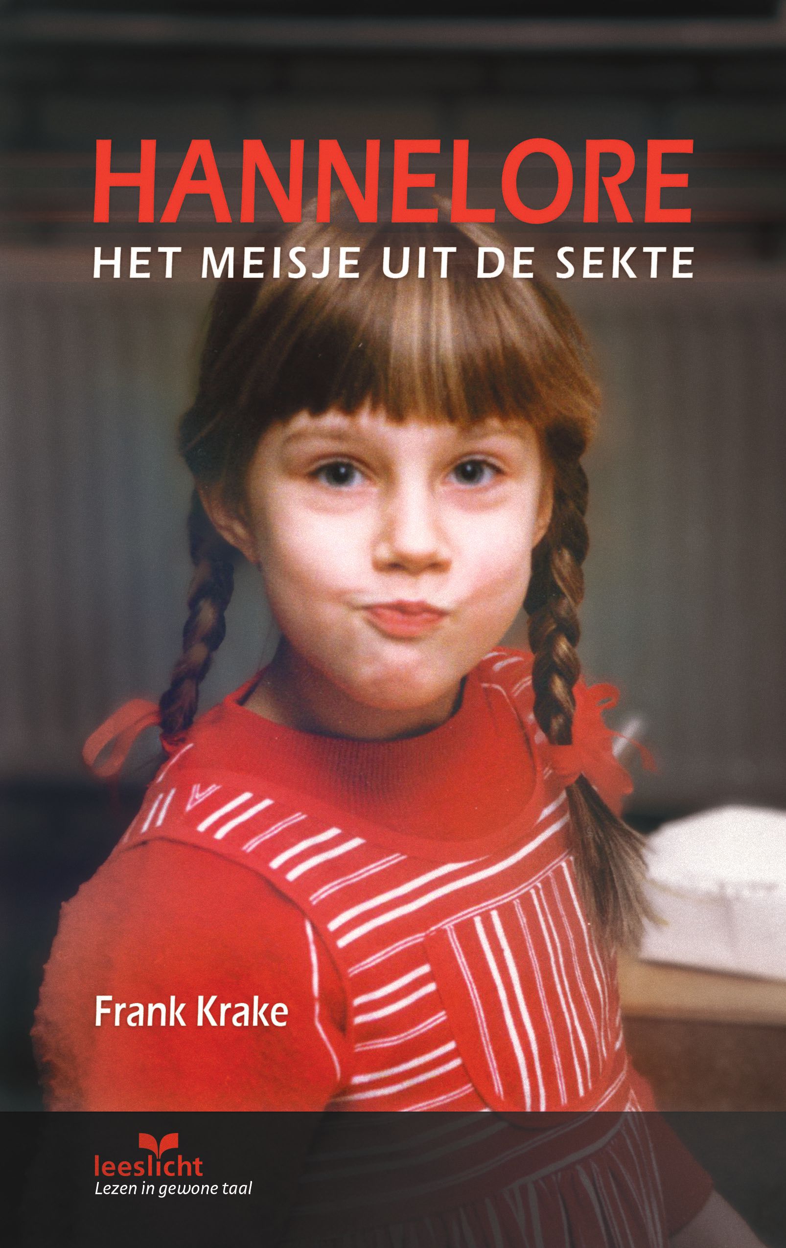 Hannelore het meisje uit de sekte